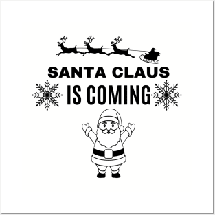 santa claus is coming- black snow and santa Posters and Art